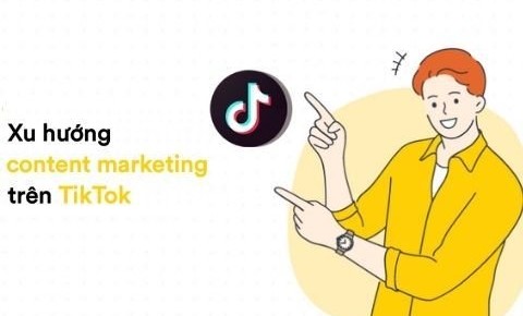 Xu hướng content marketing trên TikTok
